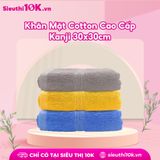  Khăn Mặt Cotton Cao Cấp Kanji 