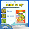  Sản phẩm bổ sung vi lượng SUPER TO HẠT 