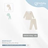 Bộ dài tay cổ trụ Siro Stripy Bubaby BSR1103ST.05YG34