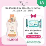 Combo Sữa tắm gội chiết xuất yến mạch và sữa chai 200ml +khăn ướt diệt khuẩn 80 tờ Bzu Bzu
