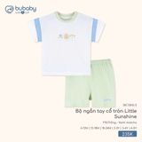 Bộ ngắn tay cổ tròn Little Sunshine Bubaby