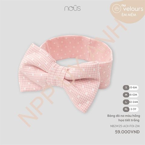 Băng đô nơ màu hồng họa tiết trắng Nous NB2W25-AO1-F01-ZM-L
