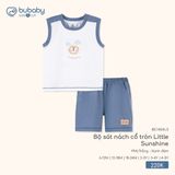 Bộ sát nách cổ tròn Little Sunshine Bubaby