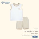 Bộ sát nách cổ tròn Bubaby