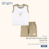 Bộ sát nách cổ tròn Little Sunshine Bubaby