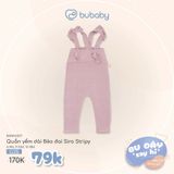Quần yếm dài Bèo đai Siro Stripy Bubaby BSR4163ST.09MG33