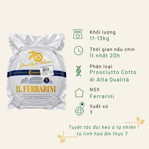 Đùi heo nấu chín IL Nazionale cắt nữa Ferrarini