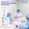 THANH LĂN MASSAGE THẢO DƯỢC GIẢM ĐAU CỔ VAI GÁY 