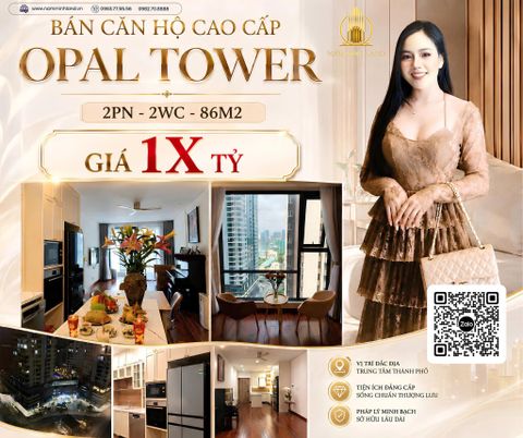  Opal Tower- Bán căn hộ 2 phòng ngủ 86m2 - Không gian sống tinh tế giữa lòng thành phố 