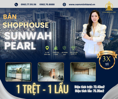  Bán ShopHouse Sunwah Pearl 1 trệt 1 lầu Vị trí đắc địa, gần bờ sông Sài Gòn 