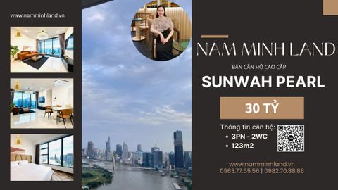  Bán căn hộ Sunwah Pearl 3 phòng ngủ 123m2 - Căn hộ view sông Sài Gòn thơ mộng 