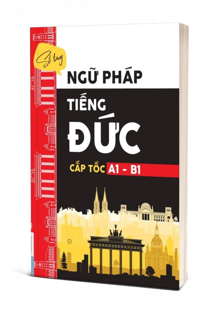  Sổ Tay Ngữ Pháp Tiếng Đức Cấp Tốc A1 – B1 