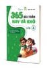  365 Bài Toán Hay Và Khó Lớp 