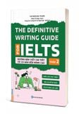  The Definitive Writing Guide for IELTS – Task 2 