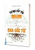  Tự học cấp tốc 3000 từ vựng tiếng Anh qua gốc từ 