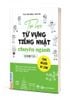 日本語マスター - Tự học từ vựng tiếng Nhật chuyên ngành cho người đi làm