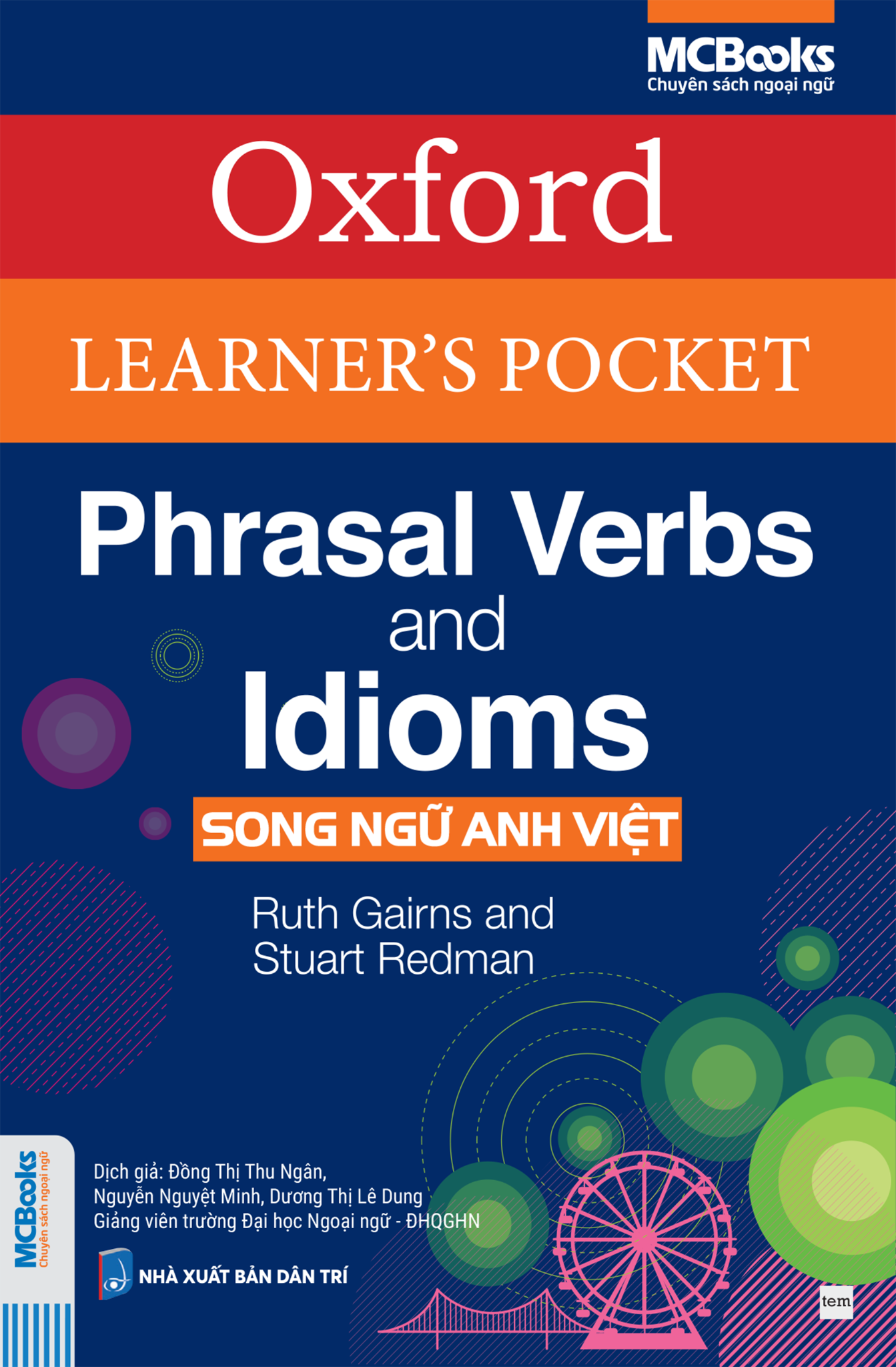  Oxford Learner's Pocket Phrasal verbs and idioms - Song ngữ Anh Việt 