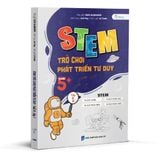  Combo STEM – Trò Chơi Phát Triển Tư Duy Tuổi 5+ 
