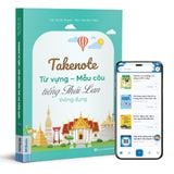  Takenote Từ Vựng Mẫu Câu Tiếng Thái Lan Thông Dụng 