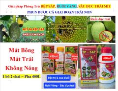 Thuốc trị rệp sáp mít, sâu đục thân và trị sâu đục trái mít