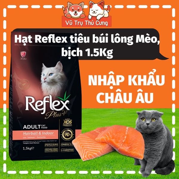 Hạt Reflex Plus hỗ trợ Tiêu búi lông Mèo Hairball Indoor 1,5Kg