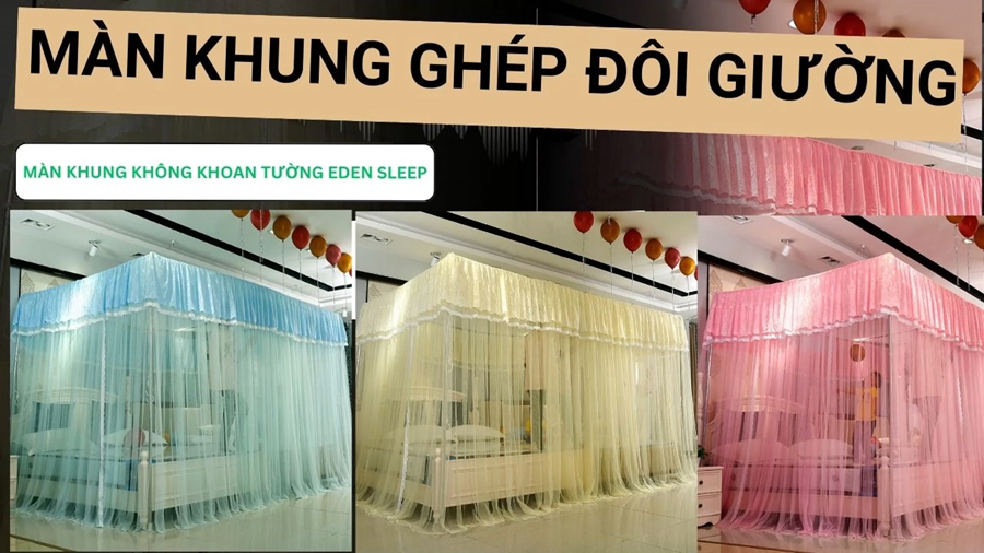 MÙNG MÀN  KHUNG KÍCH THƯỚC NGOẠI CỠ GHÉP GIƯỜNG ĐÔI  - LÀM THEO YÊU CẦU