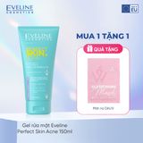 Gel rửa mặt Eveline Perfect Skin Acne sạch sâu, kháng khuẩn và ngừa mụn 150ML