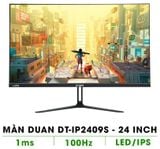 MÀN DUAN 24 inch 100hz DT-IP2409S