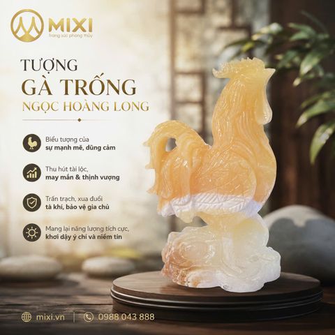 Gà Phong Thủy Ngọc Hoàng Long