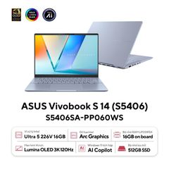 Laptop AI ASUS Vivobook S14 OLED S5406SA-PP060WS | Intel Ultra 5 226V | 16GB | 512GB