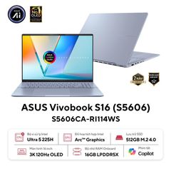 Laptop AI ASUS Vivobook S16 OLED S5606CA-RI114WS | Intel Core Ultra 5 225H | 16GB | 512GB