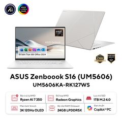 Laptop AI ASUS Zenbook S16 UM5606KA-RK127WS | Copilot+ PC | AMD AI 7 350 | 24GB | 1TB