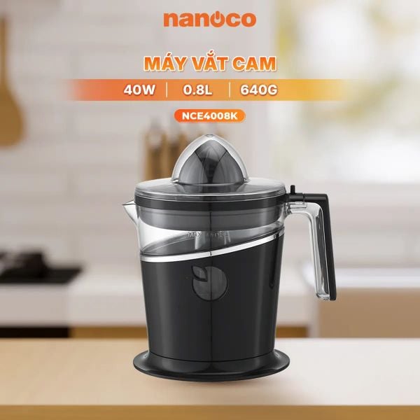 Máy vắt cam NCE4008* Nanoco 0.8L – Nhỏ gọn, vắt kiệt nước, dễ dàng sử dụng