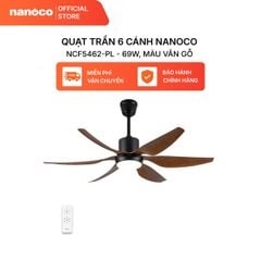 Quạt trần 6 cánh - Đèn LED có remote Nanoco model NCF5462-GL/SL (Công suất 69W, Động cơ DC)