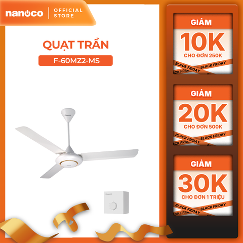 Quạt trần Panasonic model F-60MZ2 (màu trắng - 5 chế độ gió - công suất 66W) - KHÔNG GỒM PHÍ LẮP ĐẶT