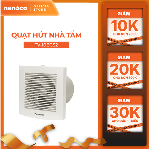 Quạt hút Panasonic dùng cho nhà tắm dòng chừa lổ 12 cm model FV-10EGS2 (4.3W) - KHÔNG GỒM CP LẮP