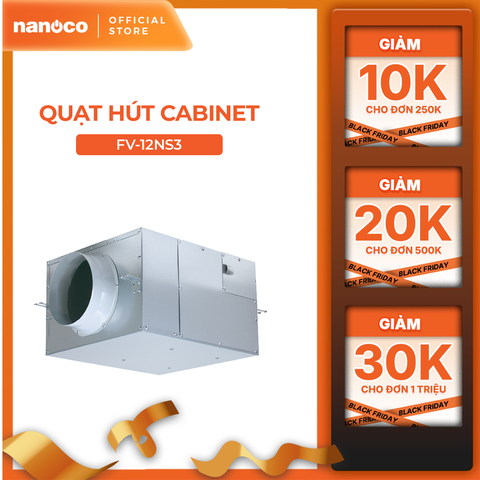 Quạt hút Panasonic dòng Cabinet model FV-NS/NF  (Công suất: 17W - 18W) - KHÔNG GỒM CHI PHÍ LẮP ĐẶT