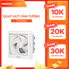 Quạt hút Panasonic dòng gắn tường 1 chiều - có màn che model FV-15AUL (12.5W) - KO GỒM PHÍ LẮP