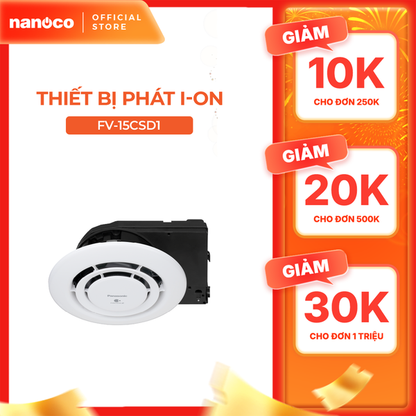 Quạt hút Panasonic dòng phát Ion, diệt khuẩn, khử model FV-15CSD1 (Công suất: 4W) -KHÔNG GỒM PHÍ LẮP