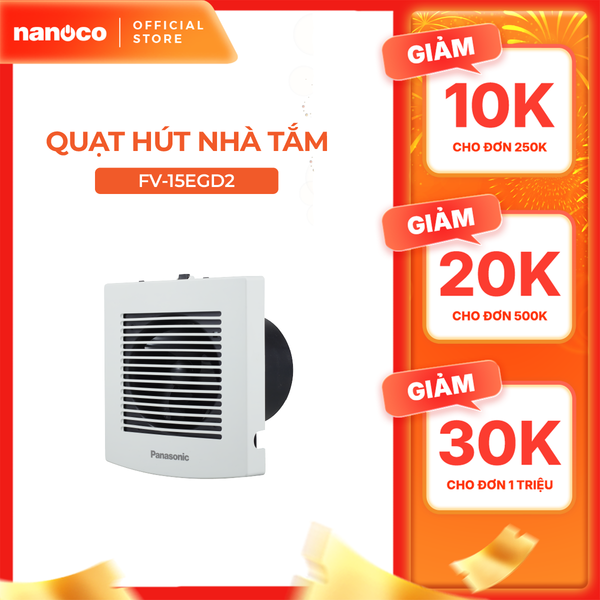 Quạt hút Panasonic dùng cho nhà tắm model FV-1*EGD2 ( 4.1W - 5.7W) - KHÔNG GỒM PHÍ LẮP