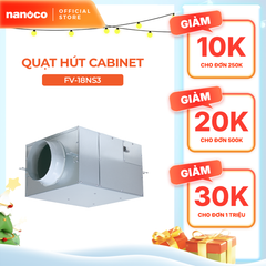 Quạt hút Panasonic dòng Cabinet model FV-NS/NF  (Công suất: 17W - 18W) - KHÔNG GỒM CHI PHÍ LẮP ĐẶT