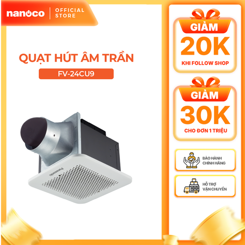 Quạt hút Panasonic dòng âm trần dùng với ống dẫn model FV-24CU9 (10.5W) - KHÔNG GỒM PHÍ LẮP