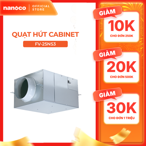 Quạt hút Panasonic dòng Cabinet model FV-NS/NF  (Công suất: 17W - 18W) - KHÔNG GỒM CHI PHÍ LẮP ĐẶT