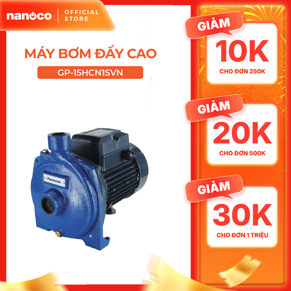 Máy bơm nước Panasonic dòng bơm đẩy cao model GP-HCN1SVN (740W, 1110W, 1480W) - KHÔNG GỒM PHÍ LẮP