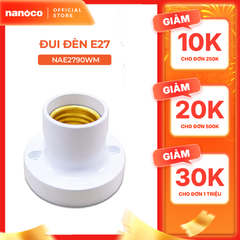 Đui đèn E27 Nanoco loại di động/ có dây/ 45 độ/ 90 độ