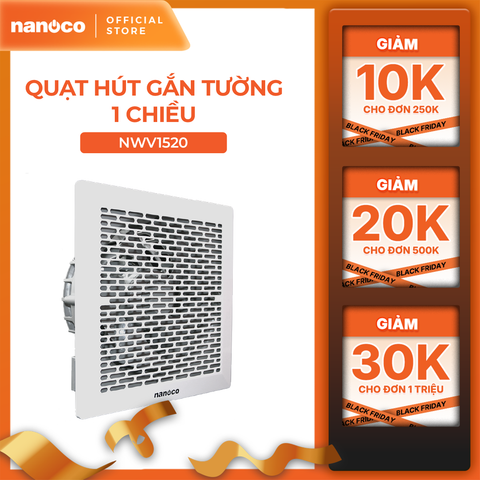 Quạt hút Nanoco âm trần không sử dụng ống dẫn model NCV1520/ NCV2020 (công suất 16W, 21W) - KHÔNG BAO GỒM LẮP ĐẶT