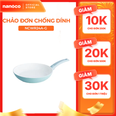 Chảo đơn chống dính Nanoco model NCWR24A-G/26A-G đường kính 24 và 26cm