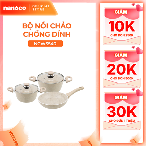 Bộ nồi chảo chống dính Nanoco model NCWS540 (4mm, Hợp kim nhôm cao cấp)