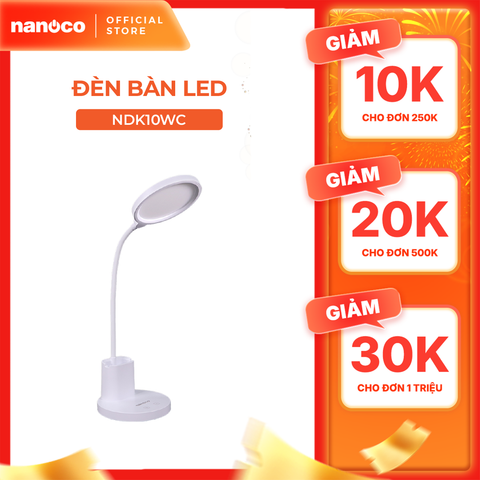 Đèn bàn LED Nanoco model NDK10WC (10W, màu trắng, nhiệt độ màu ánh sáng tùy chỉnh)