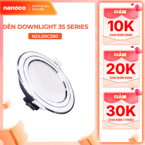 Đèn LED Downlight 9W Nanoco 3S Series 4 chế độ màu NDL09CW90/NDL09CS90/NDL09CG90